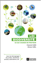 Loi biodiversite  -  ce qui change en pratique