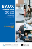 Baux commerciaux 2022 : l'essentiel de l'actualite