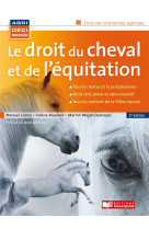 Le droit du cheval et de l'equitation (3e edition)