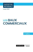 Les baux commerciaux (5e edition)