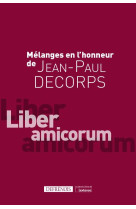 Melanges en l'honneur de jean-paul decorps