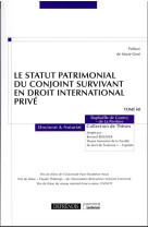 Le statut patrimonial du conjoint survivant en droit international prive