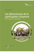 Les deconvenues de la participation citoyenne