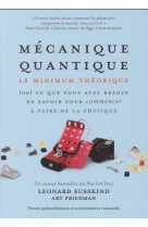 Mecanique quantique - le minimum theorique