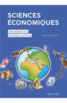 Sciences economiques - edition 2022 - secondaire ii et formation continue