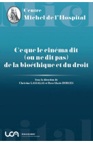 Ce que le cinema dit (ou ne dit pas) de la bioethique et du droit