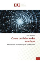 Cours de theorie des nombres - deuxieme et troisieme cycles universitaires