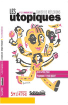 Les utopiques n.22 : anticapitalisme : pourquoi ? pour quoi ?