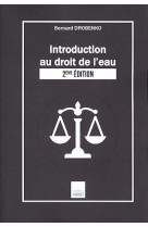 Introduction au droit de l'eau (2e edition)