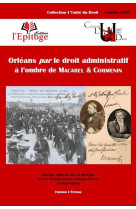 Orleans par le droit administratif a l'ombre de macarel et cormenin : tome 35