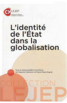 L'identite de l'etat dans la globalisation