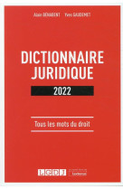 Dictionnaire juridique (edition 2022)