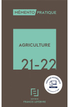 Memento pratique : agriculture (edition 2021/2022)