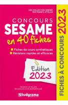 Concours sesame en 40 fiches (edition 2023)