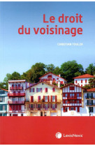 Le droit du voisinage