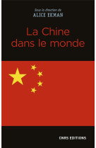 La chine dans le monde