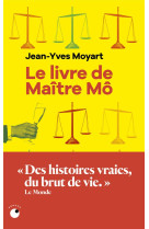 Le livre de maitre mo