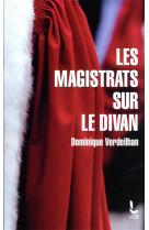 Les magistrats sur le divan