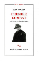 Premier combat