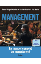 Management  -  le manuel complet du management