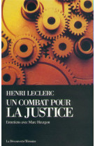 Un combat pour la justice  -  entretiens avec marc heurgon