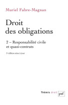 Droit des obligations tome 2  -  responsabilite civile et quasi-contrats (5e edition)