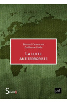 La lutte antiterroriste