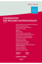 Liquidation des regimes matrimoniaux 2024/2025 (edition 2024/2025)