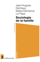 Sociologie de la famille (3e edition)