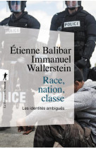 Race, nation, classe  -  les identites ambigues