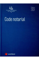 Code notarial (edition 2021)