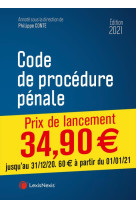 Code de procedure penale (edition 2021)