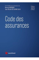 Code des assurances (edition 2022)