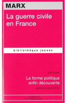 La guerre civile en france  -  la forme politique enfin decouverte