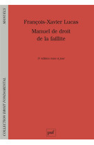 Manuel de droit de la faillite (3e edition)