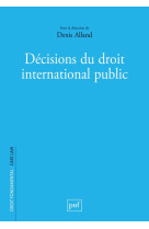 Decisions du droit international public
