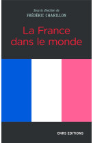 La france dans le monde