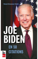 Joe biden en 50 citations