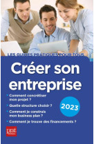 Creer son entreprise (edition 2023)