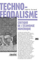 Technofeodalisme  -  critique de l'economie numerique