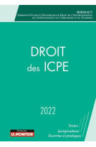 Droit des icpe (edition 2022)