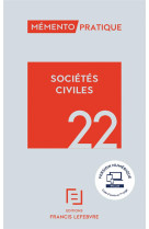 Memento pratique : societes civiles (edition 2022)