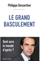 Le grand basculement