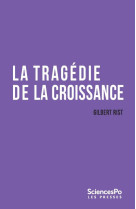 La tragedie de la croissance