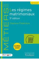 Les regimes matrimoniaux (3e edition)