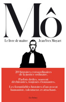 Le livre de maitre mo