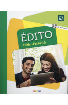 Edito : fle  -  niveau a2  -  cahier d'activites + cd mp3