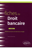 Fiches de droit bancaire (4e edition)
