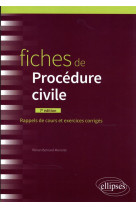 Fiches de procedure civile (7e edition)