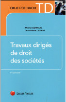 Travaux diriges de droit des societes (9e edition)